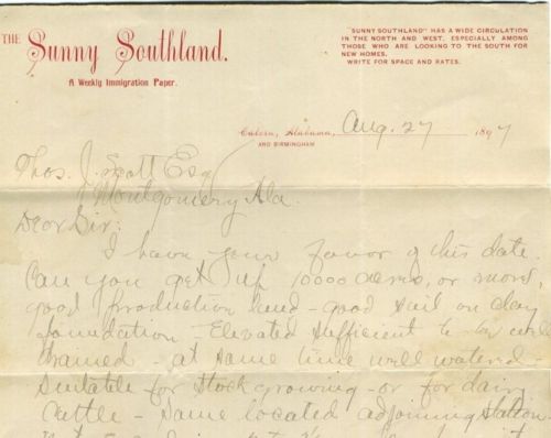 Image for 1897 ORIGINAL MANUSCRIPT LETTER REQUESTING PRIME FARMING LAND FOR THE PURPOSE OF SETTLING AND COLONISING NORTHERN FARMERS INTO ALABAMA