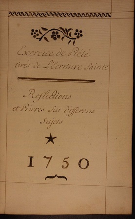 Image for 1750 SUPERB ORIGINAL FRENCH ROMAN CATHOLIC BOOK OF PIETY, PRAYERS AND MEDITATIONS HANDWRITTEN IN A STUNNING CALLIGRAPHIC HAND